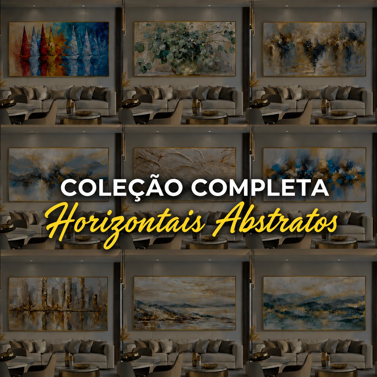 Coleção Completa  -Horizontais Abstratos